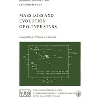 Mass Loss and Evolution of O-Type Stars [Paperback]