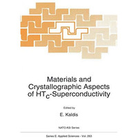 Materials and Crystallographic Aspects of HTc-Superconductivity [Paperback]