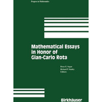 Mathematical Essays in honor of Gian-Carlo Rota [Paperback]