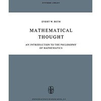 Mathematical Thought: An Introduction to the Philosophy of Mathematics [Hardcover]