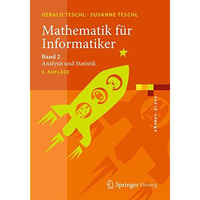 Mathematik f?r Informatiker: Band 2: Analysis und Statistik [Paperback]