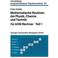 Mathematische Routinen der Physik, Chemie und Technik f?r AOS-Rechner [Paperback]