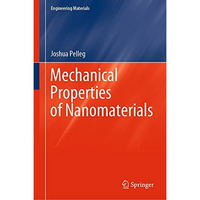 Mechanical Properties of Nanomaterials [Hardcover]