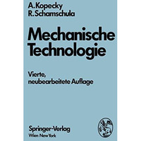 Mechanische Technologie [Paperback]