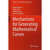 Mechanisms for Generating Mathematical Curves [Hardcover]