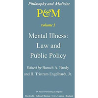 Mental Illness: Law and Public Policy [Paperback]