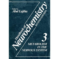 Metabolism in the Nervous System [Paperback]