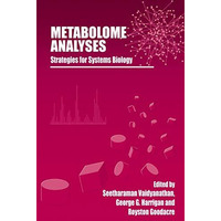 Metabolome Analyses:: Strategies for Systems Biology [Paperback]