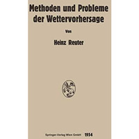 Methoden und Probleme der Wettervorhersage [Paperback]