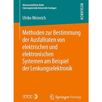 Methoden zur Bestimmung der Ausfallraten von elektrischen und elektronischen Sys [Paperback]