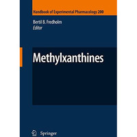 Methylxanthines [Paperback]