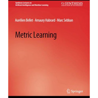 Metric Learning [Paperback]