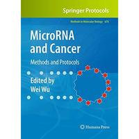 MicroRNA and Cancer: Methods and Protocols [Paperback]