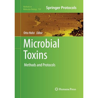 Microbial Toxins: Methods and Protocols [Paperback]