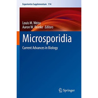 Microsporidia: Current Advances in Biology [Paperback]