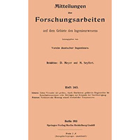 Mitteilungen ?ber Forschungsarbeiten auf dem Gebiete des Ingenieurwesens [Paperback]