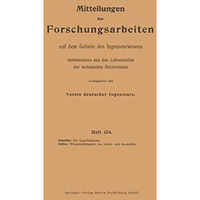 Mitteilungen ?ber Forschungsarbeiten auf dem Gebiete des Ingenieurwesens insbeso [Paperback]