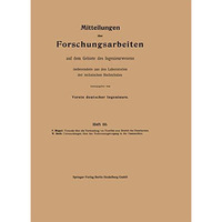 Mittteilungen ?ber Forschungsarbeiten auf dem Gebiete des Ingenieurwesens: insbe [Paperback]