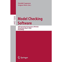 Model Checking Software: 28th International Symposium, SPIN 2022, Virtual Event, [Paperback]