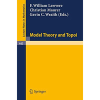 Model Theory and Topoi [Paperback]