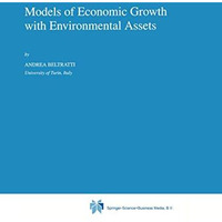 Models of Economic Growth with Environmental Assets [Hardcover]