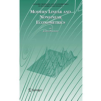 Modern Linear and Nonlinear Econometrics [Paperback]