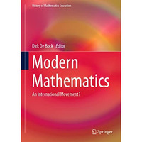 Modern Mathematics: An International Movement? [Hardcover]