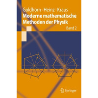 Moderne mathematische Methoden der Physik: Band 2: Operator- und Spektraltheorie [Paperback]