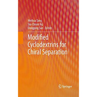 Modified Cyclodextrins for Chiral Separation [Paperback]