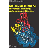 Molecular Mimicry: Infection Inducing Autoimmune Disease [Hardcover]