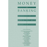 Money and Banking: Issues for the Twenty-First Century [Paperback]