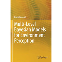 Multi-Level Bayesian Models for Environment Perception [Paperback]