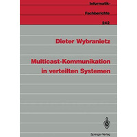 Multicast-Kommunikation in verteilten Systemen [Paperback]