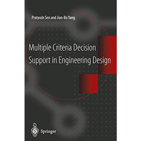 Multiple Criteria Decision Support in Engineering Design [Paperback]