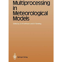 Multiprocessing in Meteorological Models [Paperback]