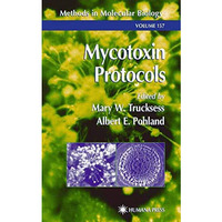 Mycotoxin Protocols [Paperback]