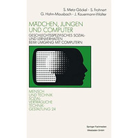 M?dchen, Jungen und Computer: Geschlechtsspezifisches Sozial- und Lernverhalten  [Paperback]