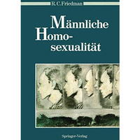 M?nnliche Homosexualit?t [Paperback]