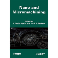 Nano and Micromachining [Hardcover]