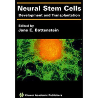 Neural Stem Cells: Development and Transplantation [Hardcover]