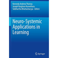 Neuro-Systemic Applications in Learning [Paperback]