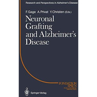 Neuronal Grafting and Alzheimers Disease [Paperback]