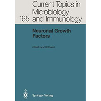 Neuronal Growth Factors [Paperback]