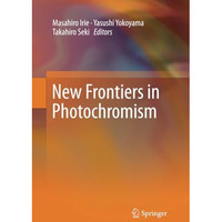 New Frontiers in Photochromism [Paperback]