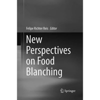 New Perspectives on Food Blanching [Paperback]