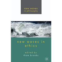 New Waves in Ethics [Hardcover]