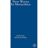 New Waves in Metaethics [Paperback]