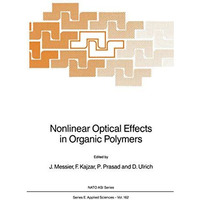 Nonlinear Optical Effects in Organic Polymers [Hardcover]