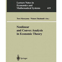 Nonlinear and Convex Analysis in Economic Theory [Paperback]