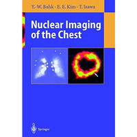 Nuclear Imaging of the Chest [Paperback]